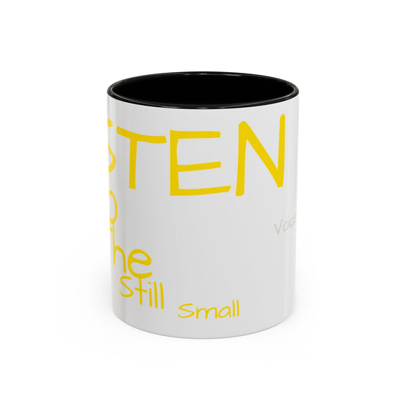 'Listen' and Sip, Accent Coffee Mug — Motivational Ceramic Cup